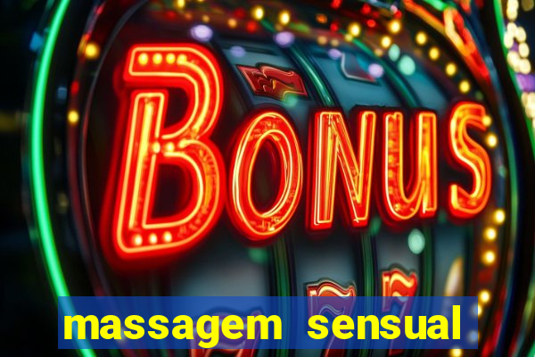 massagem sensual barra funda